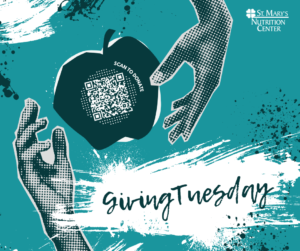 St. Mary's Nutrition Center: Giving Tuesday. Social Media Post.